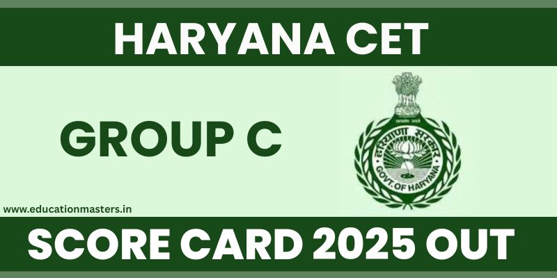Haryana CET Group C Score Card 2025 Out